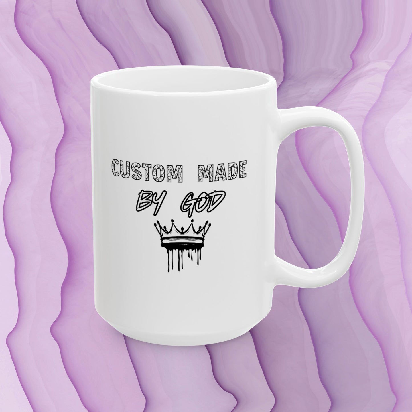 Custom Made by God Crowned | Ceramic Mug 15 oz