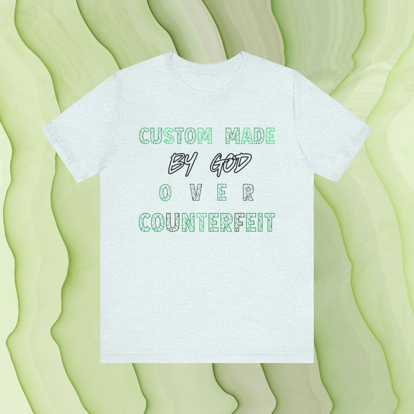 Custom Made By God OVER Counterfeit | Green Lightning Edition | Unisex T-shirt