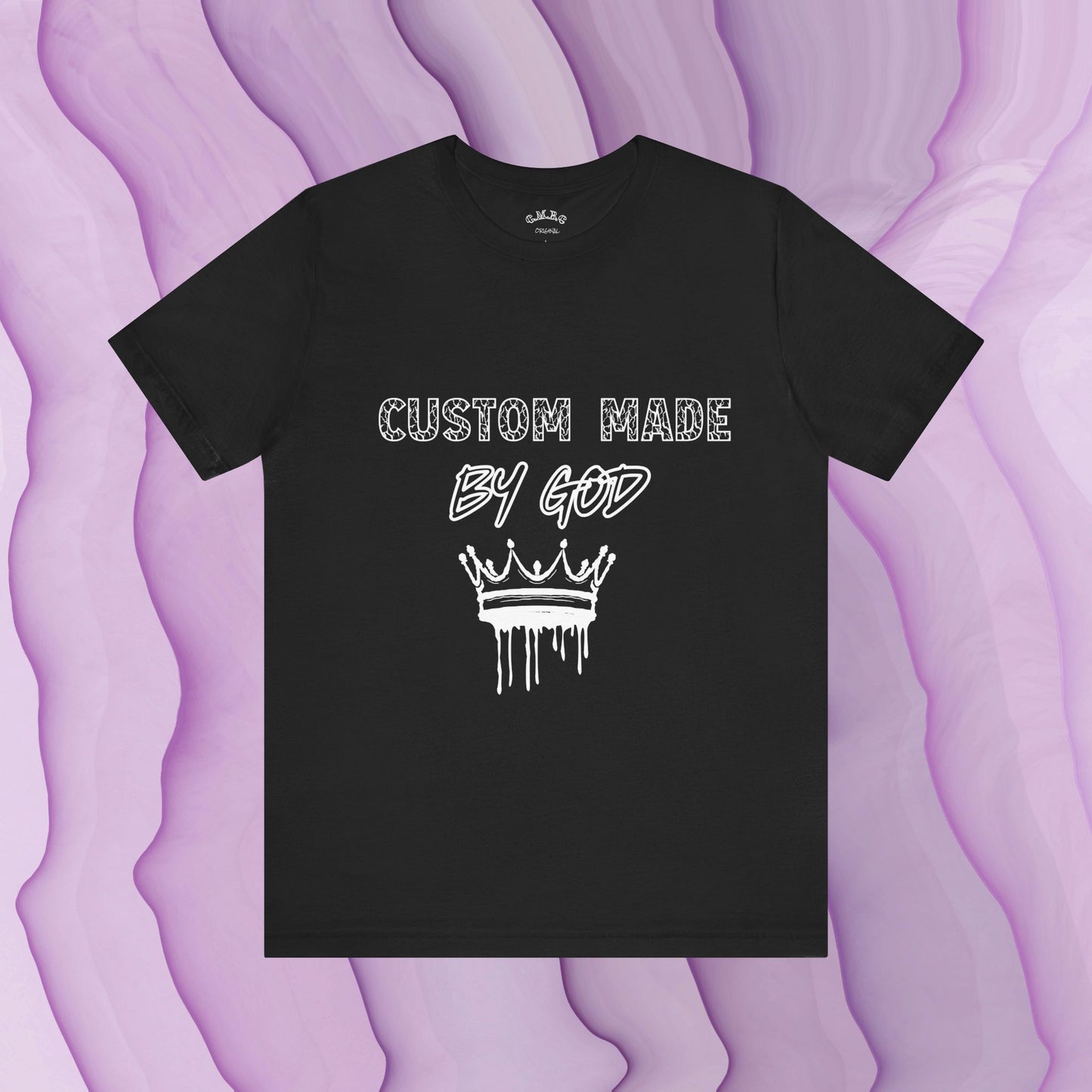 Custom Made by God | Crowned| Unisex Tee