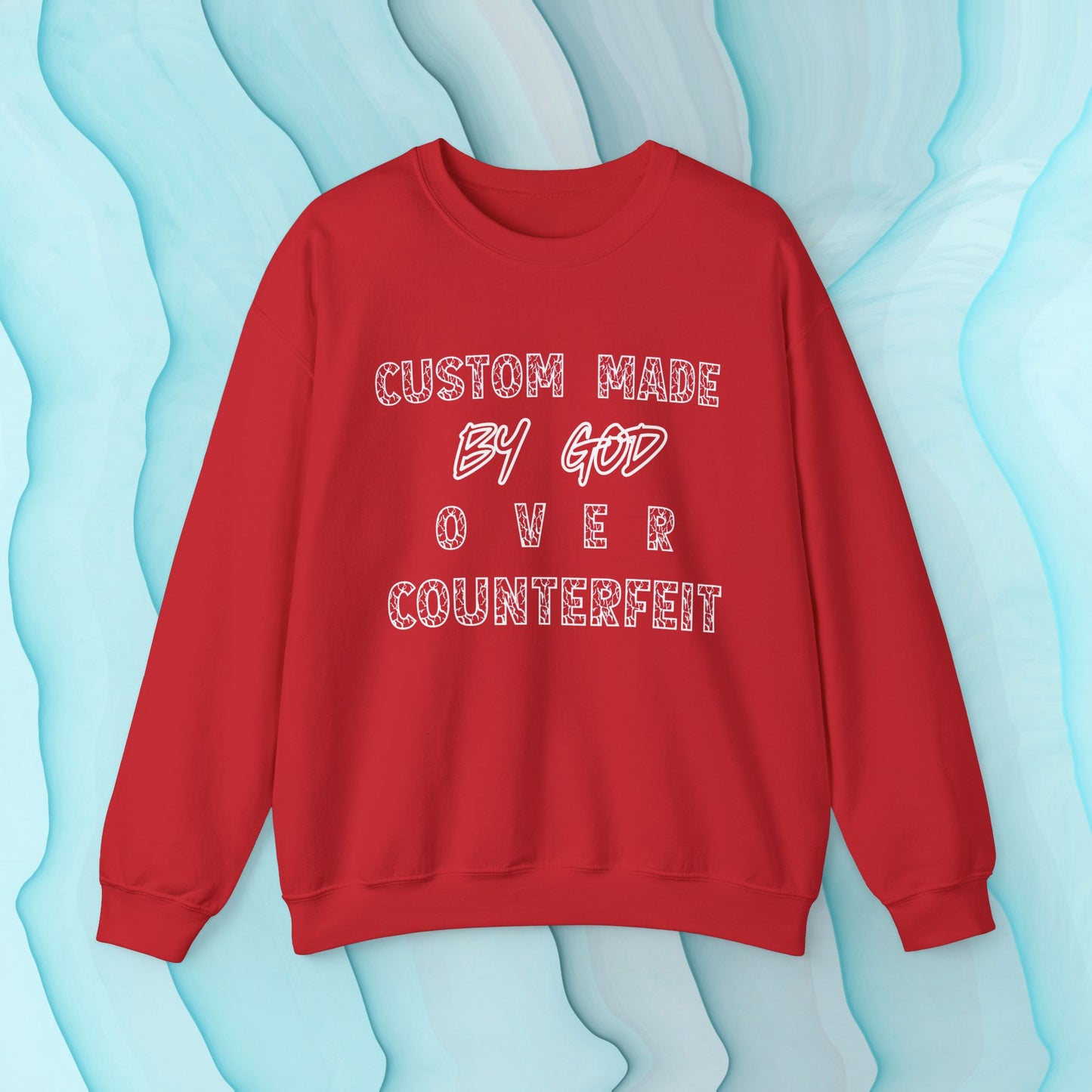 Custom Made By God OVER Counterfeit | White Lightning Edition | Unisex Crewneck Sweatshirt