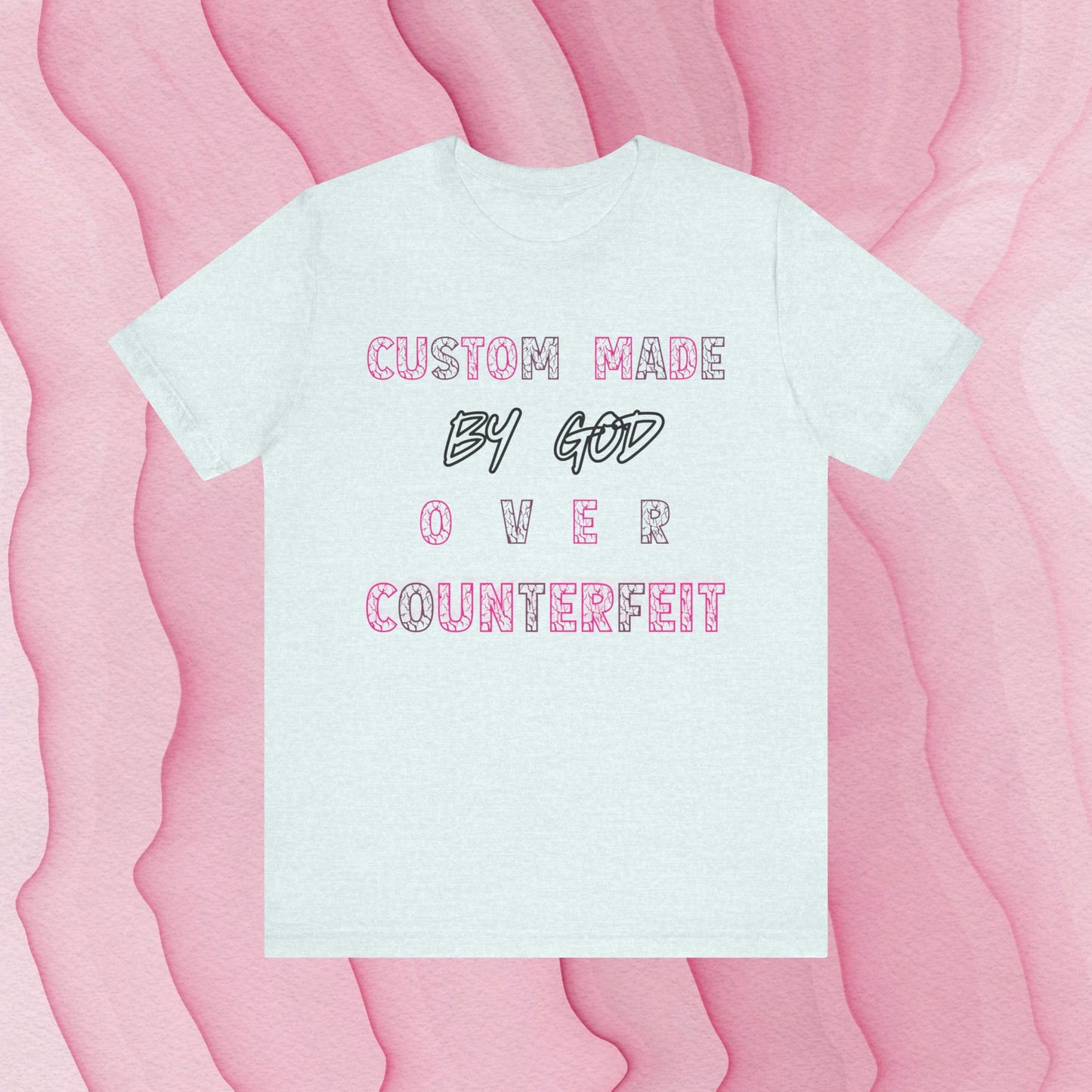 Custom Made By God OVER Counterfeit | Pink Lightning | Unisex T-shirt